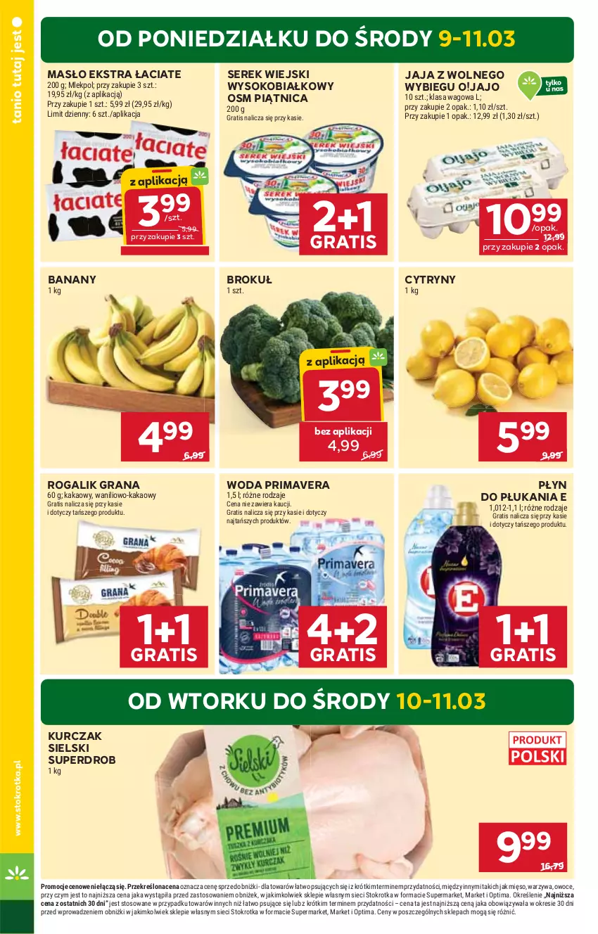 Gazetka promocyjna Stokrotka - Market - ważna 05.03 do 11.03.2026 - strona 4 - produkty: Banany, Cytryny, Gra, Jaja, Jaja z wolnego wybiegu, Kakao, Kurczak, Masło, Mięso, Optima, Owoce, Piątnica, Płyn do płukania, Prima, Primavera, Rogal, Ser, Serek, Serek wiejski, Sok, Warzywa, Woda
