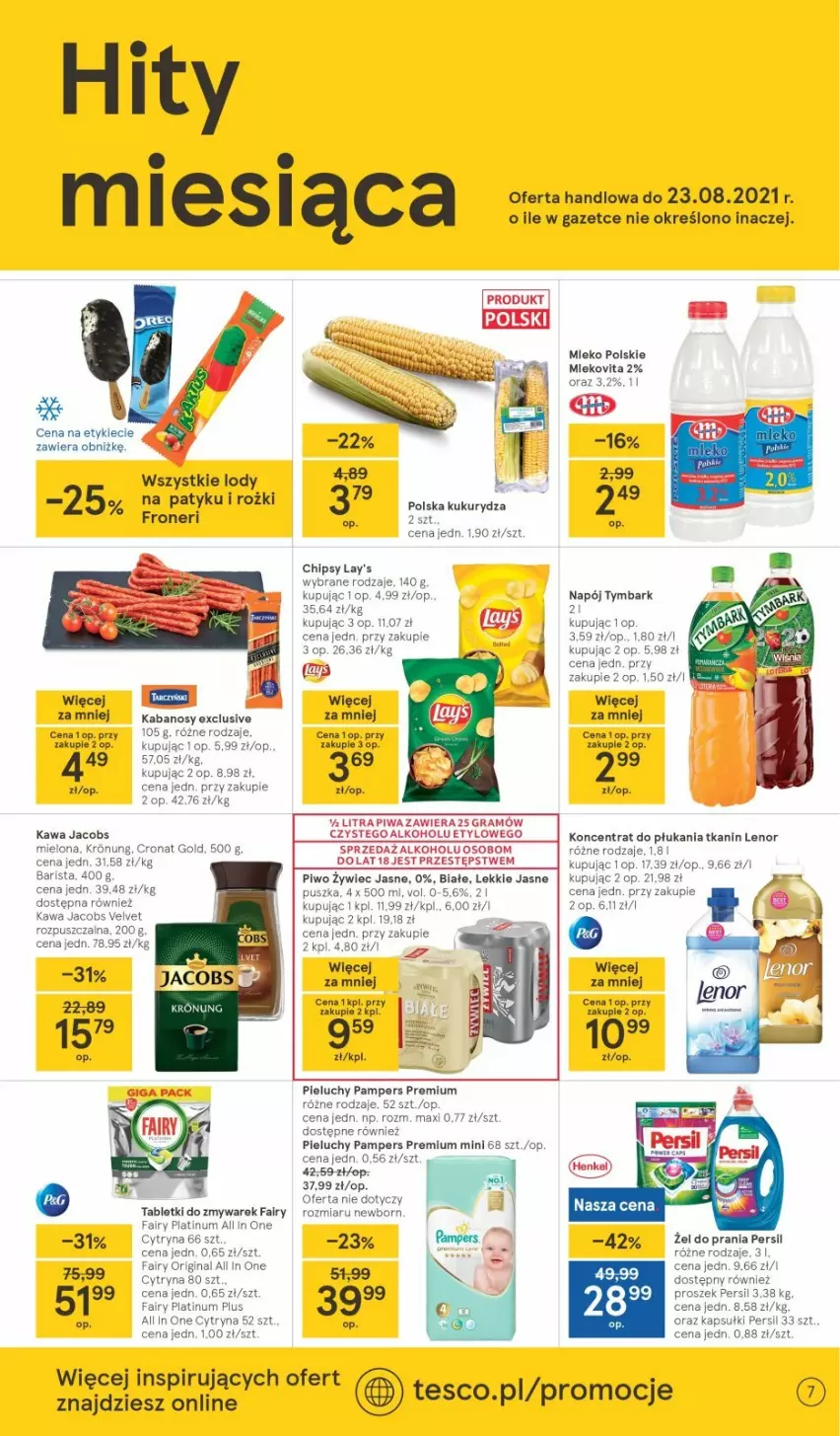 Gazetka promocyjna Tesco - Tesco gazetka - przyszły tydzień - ważna 29.07 do 04.08.2021 - strona 7 - produkty: Chipsy, Fa, Fairy, Gin, Gra, Jacobs, Kabanos, Kawa, Kukurydza, Lenor, Lody, Mleko, Napój, Pampers, Pieluchy, Piwa, Piwo, Tablet, Top, Tymbark