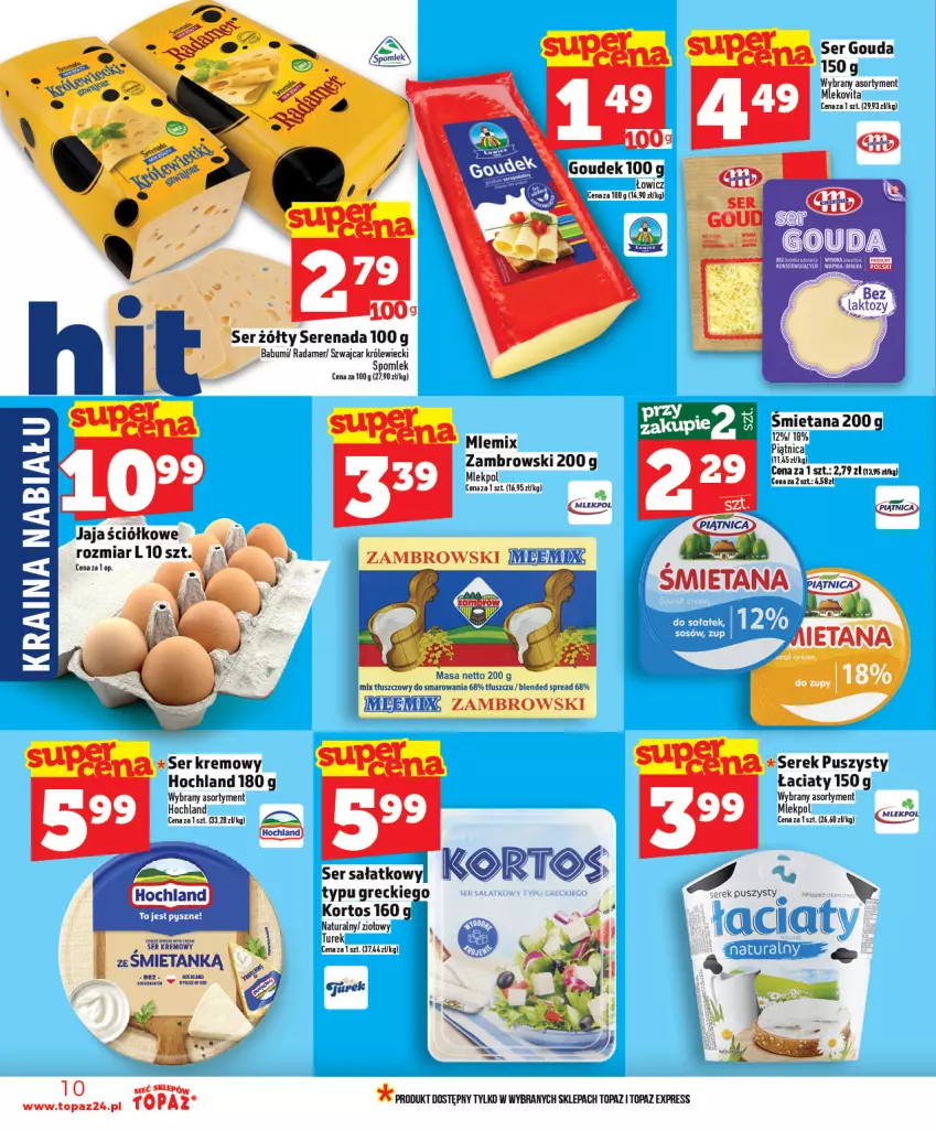 Gazetka promocyjna Topaz - Gazetka - ważna 19.02 do 25.02.2026 - strona 10 - produkty: Gouda, Hochland, Jaja, Mleko, Mlekovita, Mlemix Zambrowski, Piątnica, Radamer, Sałat, Ser, Serek, Serek puszysty, Top, Vita C