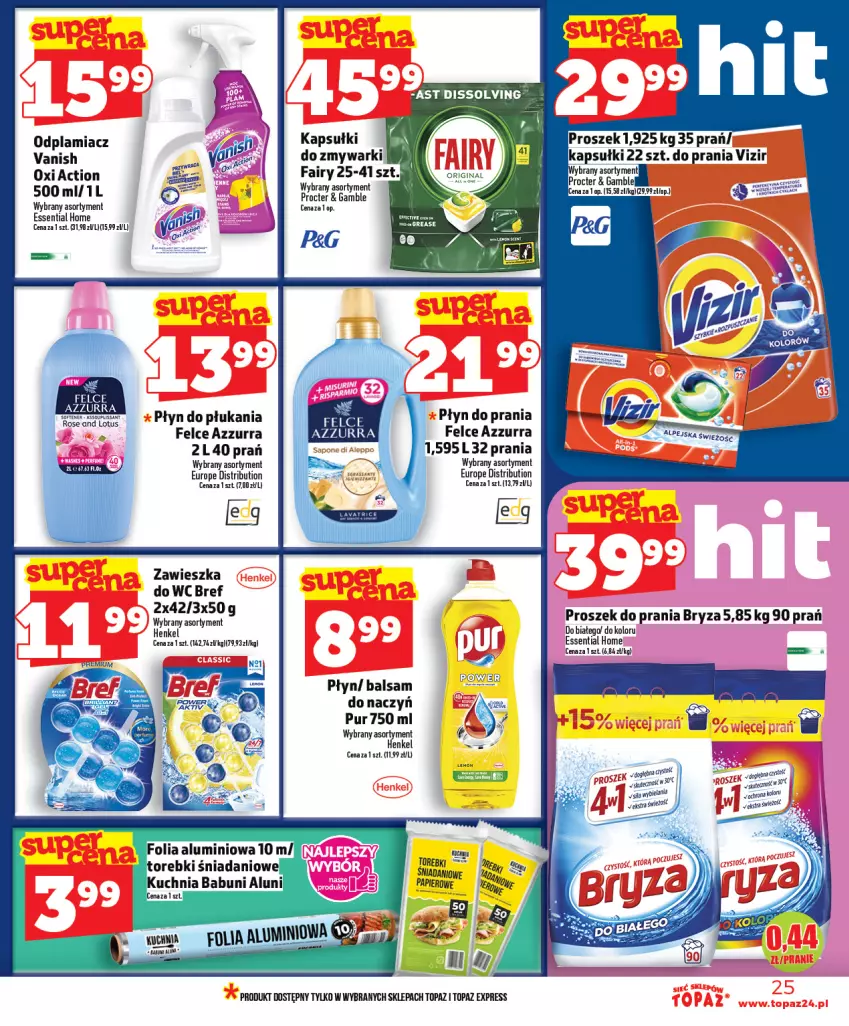 Gazetka promocyjna Topaz - Gazetka - ważna 19.02 do 25.02.2026 - strona 25 - produkty: Bref, Bryza, Danio, NBA, Odplamiacz, Papier, Płyn do płukania, Płyn do prania, Proszek do prania, Pur, Top, Vanish, Vizir, Zawieszka do wc, Zmywarki