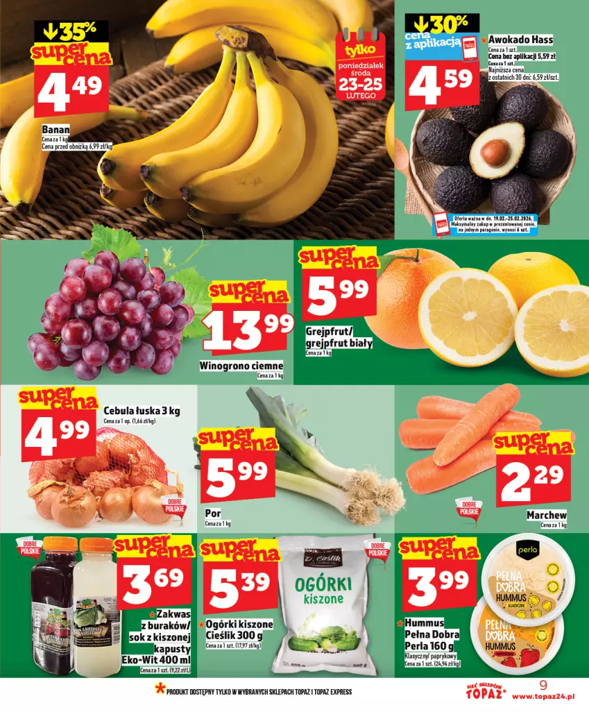 Gazetka promocyjna Topaz - Gazetka - ważna 19.02 do 25.02.2026 - strona 9 - produkty: Cebula, Grejpfrut, Hummus, Mus, Top