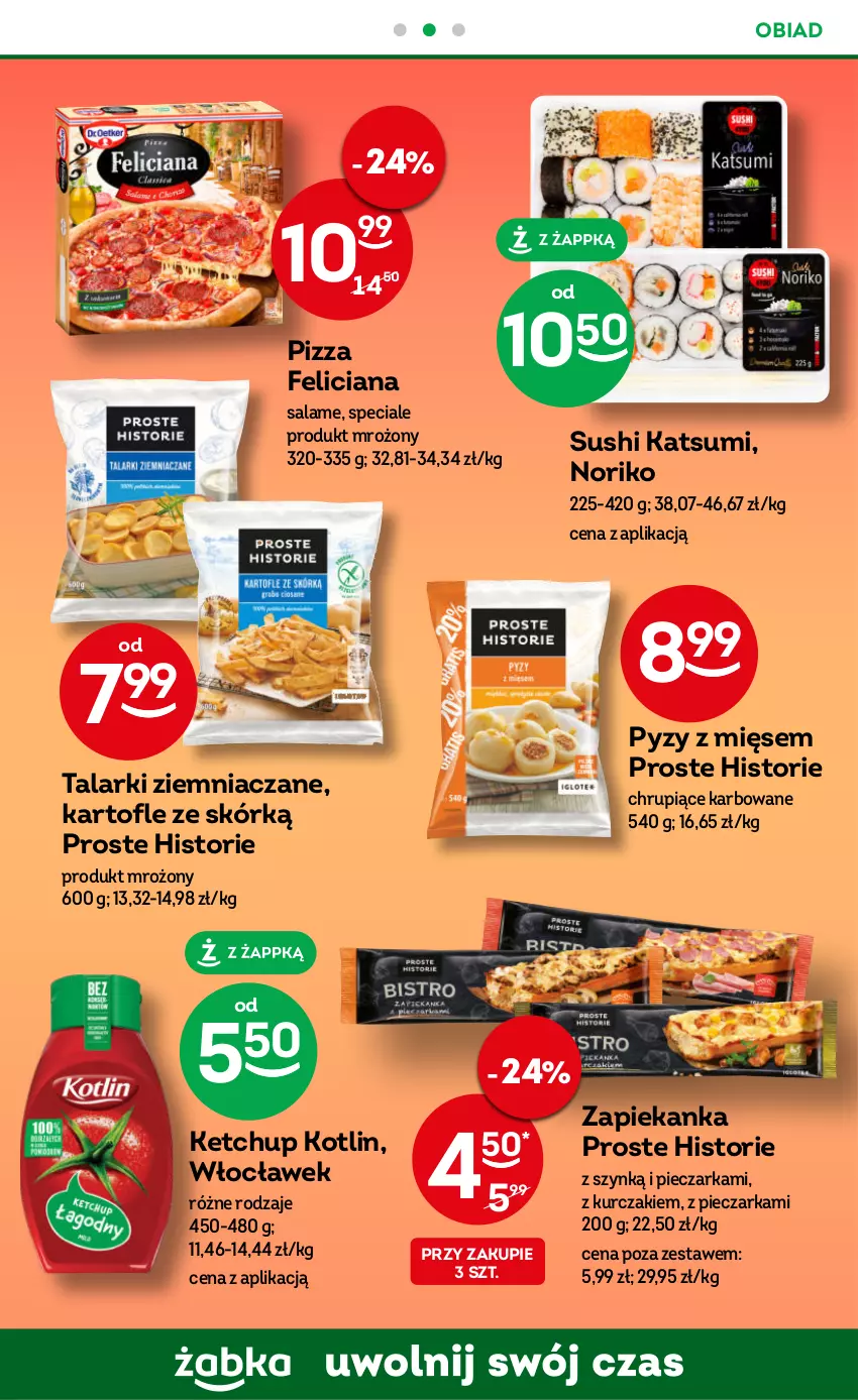 Gazetka promocyjna Żabka - ważna 30.08 do 12.09.2023 - strona 43 - produkty: Feliciana, Ketchup, Kotlin, Kurczak, Piec, Pieczarka, Pizza, Sushi, Zapiekanka