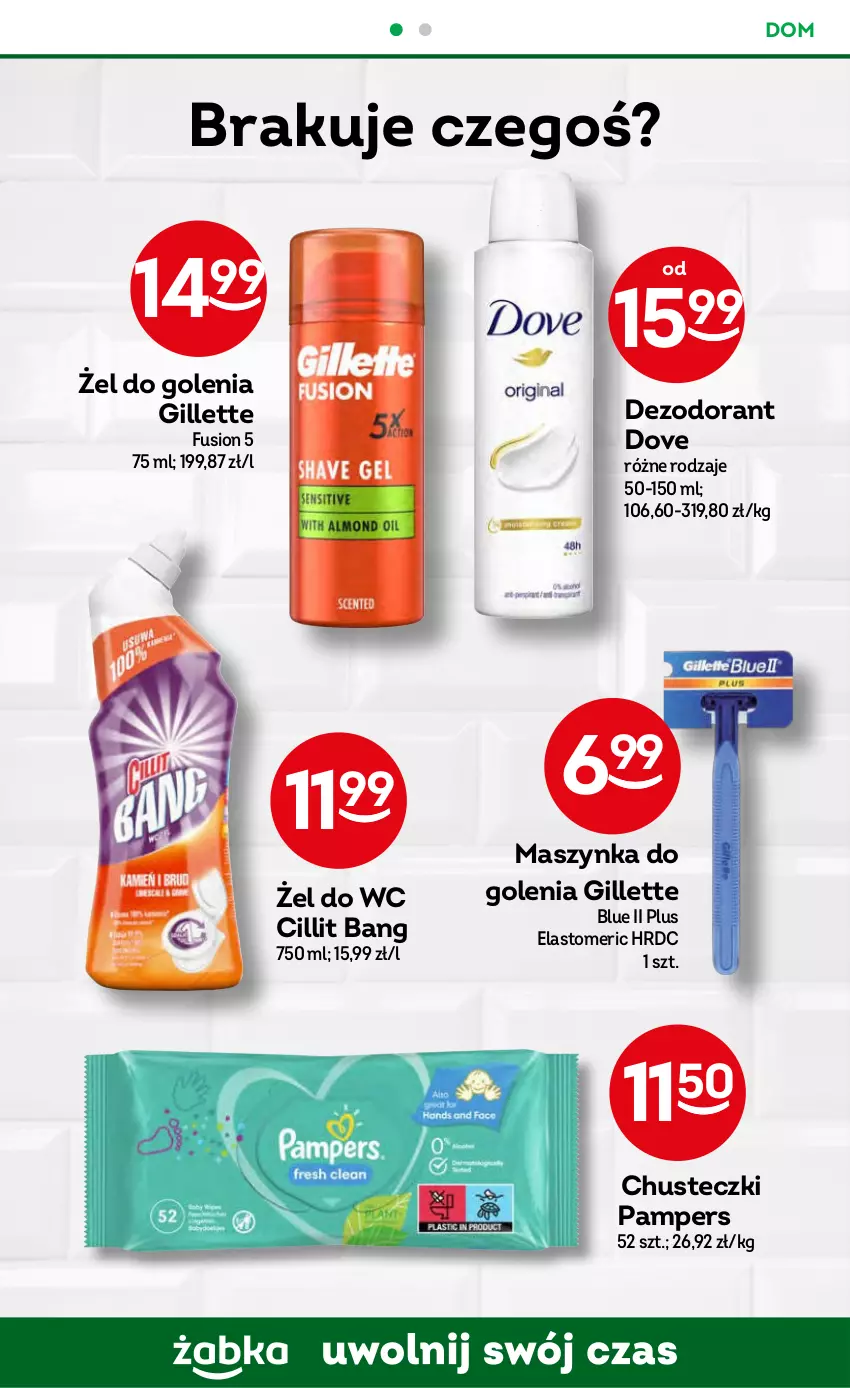 Gazetka promocyjna Żabka - ważna 30.08 do 12.09.2023 - strona 50 - produkty: Chusteczki, Cillit Bang, Dezodorant, Dove, Fusion, Gillette, Maszynka, Maszynka do golenia, Pampers, Szynka