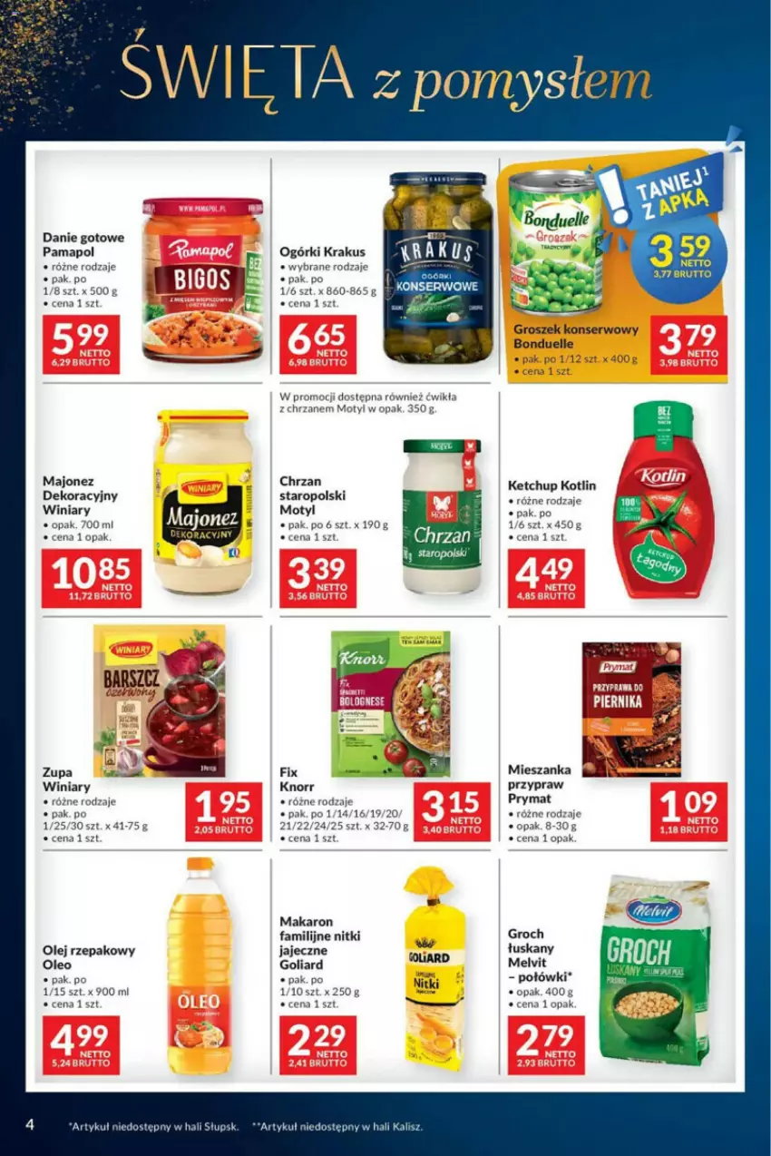 Gazetka promocyjna Makro - ważna 10.12 do 24.12.2024 - strona 6 - produkty: Bonduelle, Chrzan, Danie gotowe, Fa, Goliard, Groch, Groszek, Ketchup, Knorr, Kotlin, Krakus, Majonez, Makaron, Olej, Olej rzepakowy, Oleo, Prymat, Ser, Winiary, Zupa