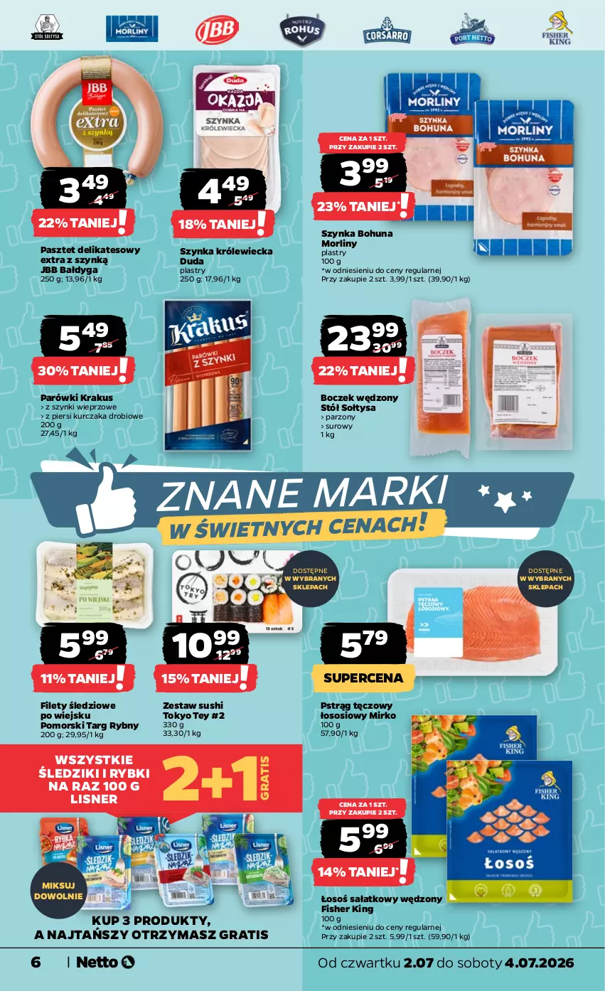 Gazetka promocyjna Netto - Od Czwartku - ważna 02.07 do 04.07.2026 - strona 6 - produkty: Boczek, Duda, Gra, Krakus, Kurczak, Lisner, Morliny, Parówki, Pasztet, Pstrąg, Pstrąg tęczowy, Sałat, Sos, Stół, Sushi, Szynka