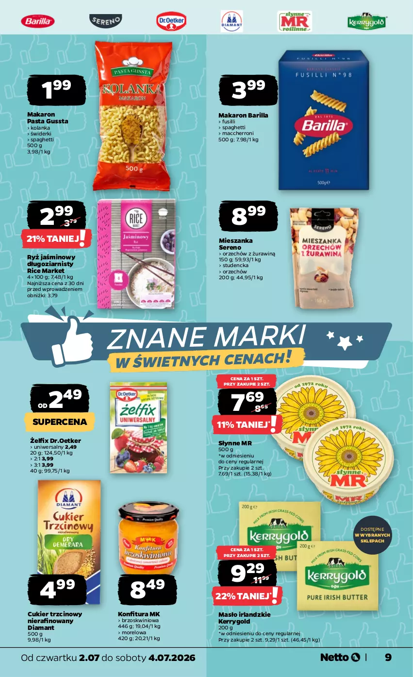 Gazetka promocyjna Netto - Od Czwartku - ważna 02.07 do 04.07.2026 - strona 9 - produkty: Barilla, Cukier, Cukier trzcinowy, Diamant, Konfitura, Makaron, Masło, Ryż, Ser, Słynne, Spaghetti