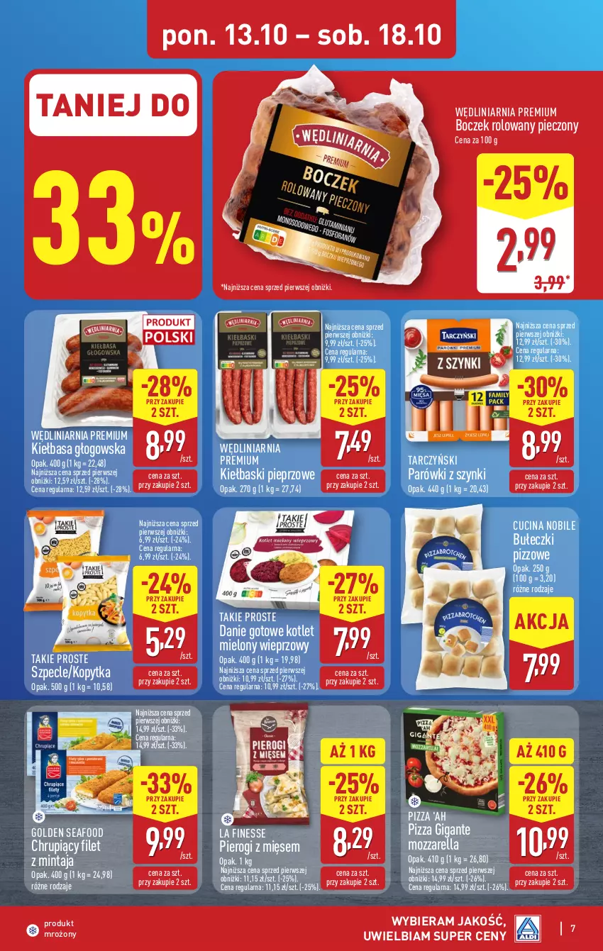 Gazetka promocyjna Aldi - Pełna oferta - ważna 13.10 do 18.10.2025 - strona 7 - produkty: Boczek, Bułeczki, Danie gotowe, Filet z mintaja, Golden Seafood, Kiełbasa, Kiełbasa głogowska, Kiełbaski pieprzowe, Kopytka, Kotlet, Mintaj, Mozzarella, Parówki, Parówki z szynki, Piec, Pieprz, Pierogi, Pizza, Tarczyński