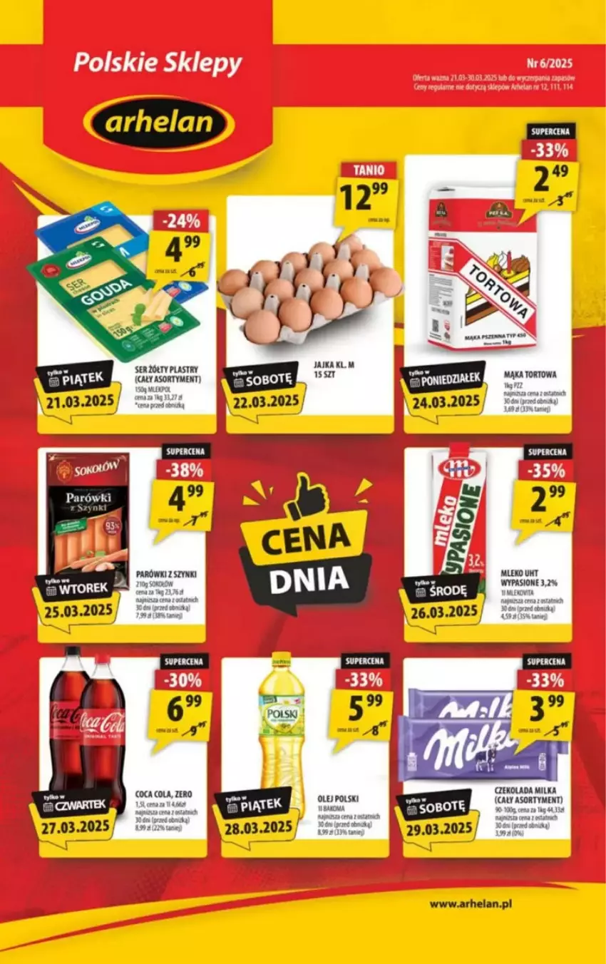 Gazetka promocyjna Arhelan - ważna 21.03 do 31.03.2025 - strona 1 - produkty: Czekolada, LG, Mąka, Mąka tortowa, Milka, Mleko, Olej, Parówki, Ser, Tatra