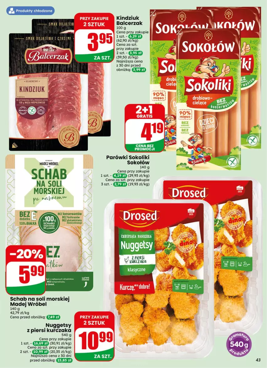 Gazetka promocyjna Dino - Gazetka 31 / 2026 - ważna 29.07 do 04.08.2026 - strona 43 - produkty: Kindziuk, Kurczak, Madej Wróbel, Parówki, Parówki sokoliki, Ser, Sok, Sokołów