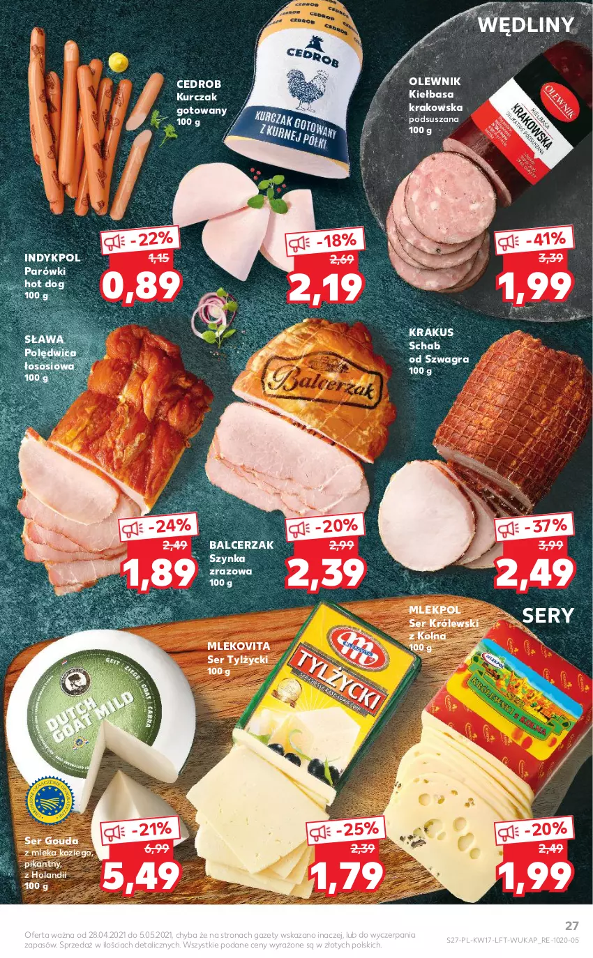 Gazetka promocyjna Kaufland - OFERTA TYGODNIA - ważna 28.04 do 05.05.2021 - strona 27 - produkty: Gouda, Gra, Hot dog, Kiełbasa, Kiełbasa krakowska, Krakus, Królewski, Kurczak, Kurczak gotowany, Mleko, Mlekovita, Olewnik, Parówki, Parówki hot dog, Polędwica, Ser, Ser tylżycki, Sos, Szynka