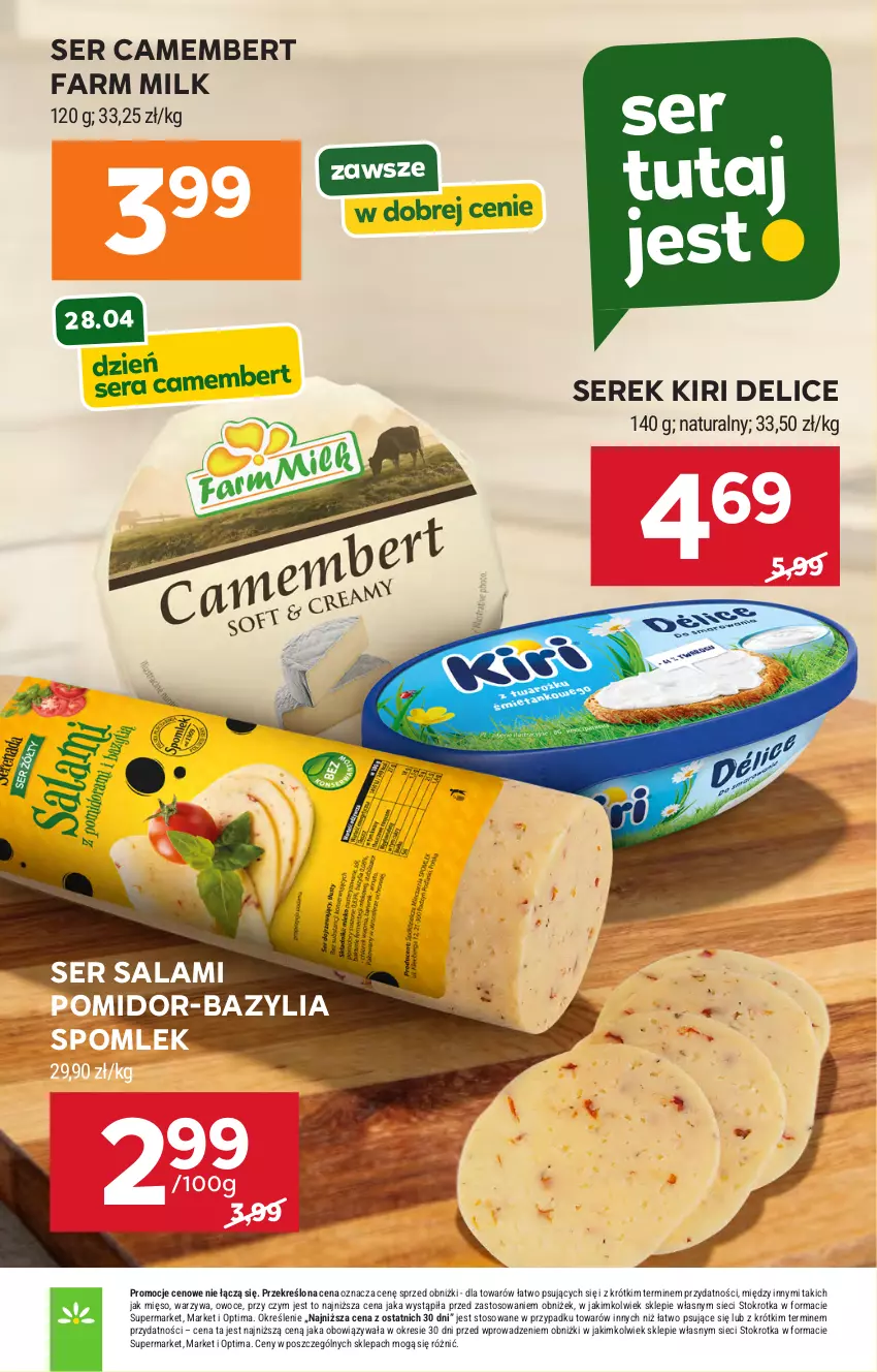 Gazetka promocyjna Stokrotka - Supermarket - ważna 23.04 do 28.04.2026 - strona 25 - produkty: Bazyl, Bazylia, Camembert, Fa, Farm Milk, Mięso, Optima, Owoce, Salami, Ser, Ser salami, Serek, Warzywa