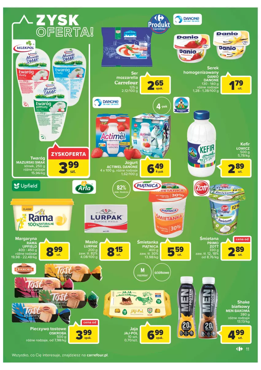 Gazetka promocyjna Carrefour - Gazetka Carrefour Zyskoteka - ważna 05.07 do 16.07.2022 - strona 11 - produkty: Actimel, Bakoma, Danone, Kefir, Lurpak, Margaryna, Masło, Piątnica, Piec, Pieczywo, Por, Rama, Ser, Serek, Zott