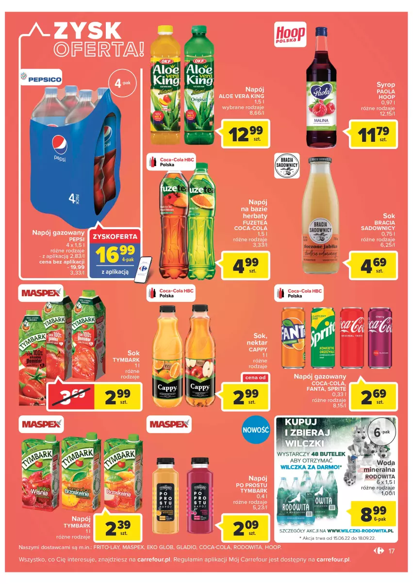 Gazetka promocyjna Carrefour - Gazetka Carrefour Zyskoteka - ważna 05.07 do 16.07.2022 - strona 17 - produkty: Aloe vera, Coca-Cola, Fa, Fanta, Hoop, Napój, Napój gazowany, Pepsi, Sok, Sprite, Syrop, Tymbark