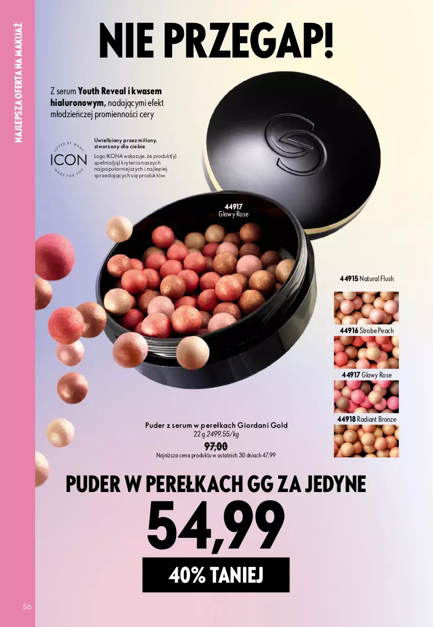 Gazetka promocyjna Oriflame - eKatalog 11 - ważna 29.07 do 18.08.2026 - strona 56 - produkty: Giordani Gold, Lion, Makijaż, Puder, Rum, Ser, Serum