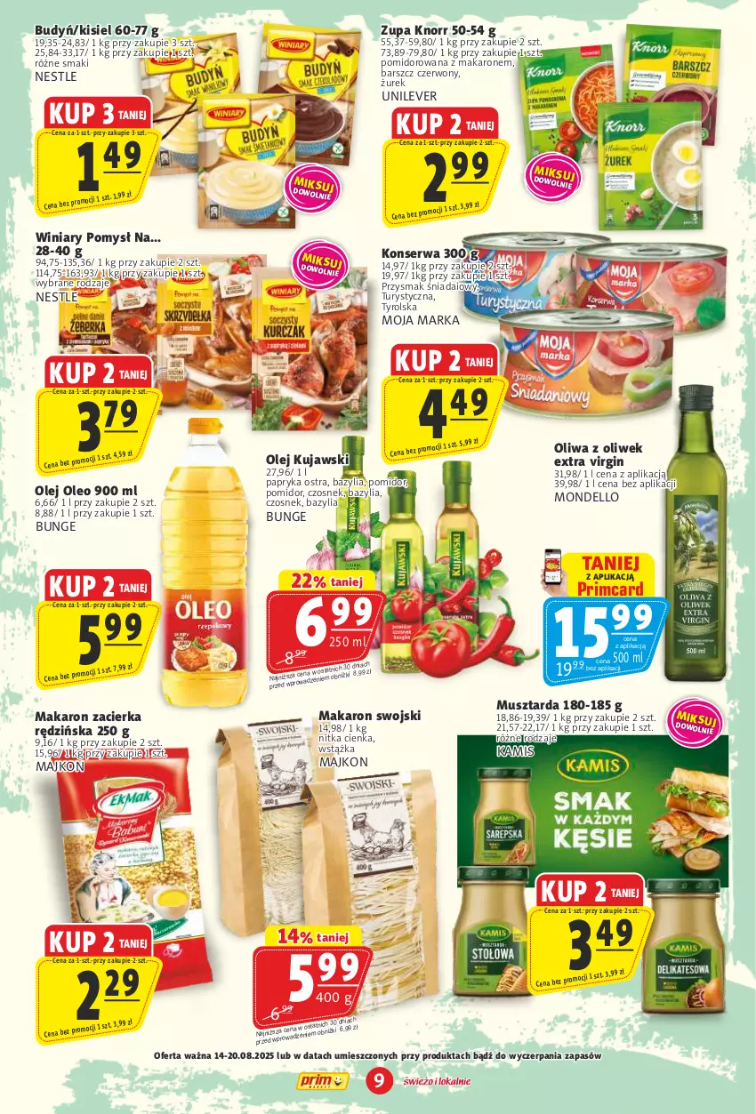 Gazetka promocyjna Prim Market - ważna 14.08 do 20.08.2025 - strona 9 - produkty: Bazyl, Bazylia, Budyń, Czosnek, Dell, Gin, Kamis, Kisiel, Knorr, Kujawski, Makaron, Mus, Musztarda, Olej, Oleo, Oliwa, Oliwa z oliwek, Papryka, Ser, Winiary, Wstążka, Zacierka, Zupa