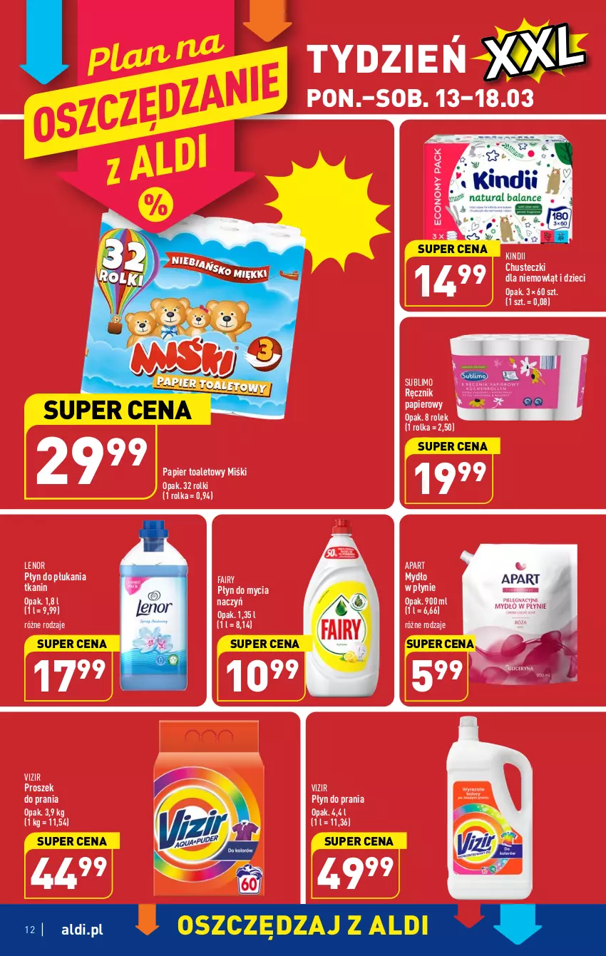 Gazetka promocyjna Aldi - Pełen katalog - ważna 13.03 do 18.03.2023 - strona 12 - produkty: Chusteczki, Do mycia naczyń, Dzieci, Fa, Fairy, Kindii, Lenor, Mydło, Mydło w płynie, Papier, Papier toaletowy, Płyn do mycia, Płyn do mycia naczyń, Płyn do płukania, Płyn do prania, Proszek do prania, Ręcznik, Rolki, Vizir