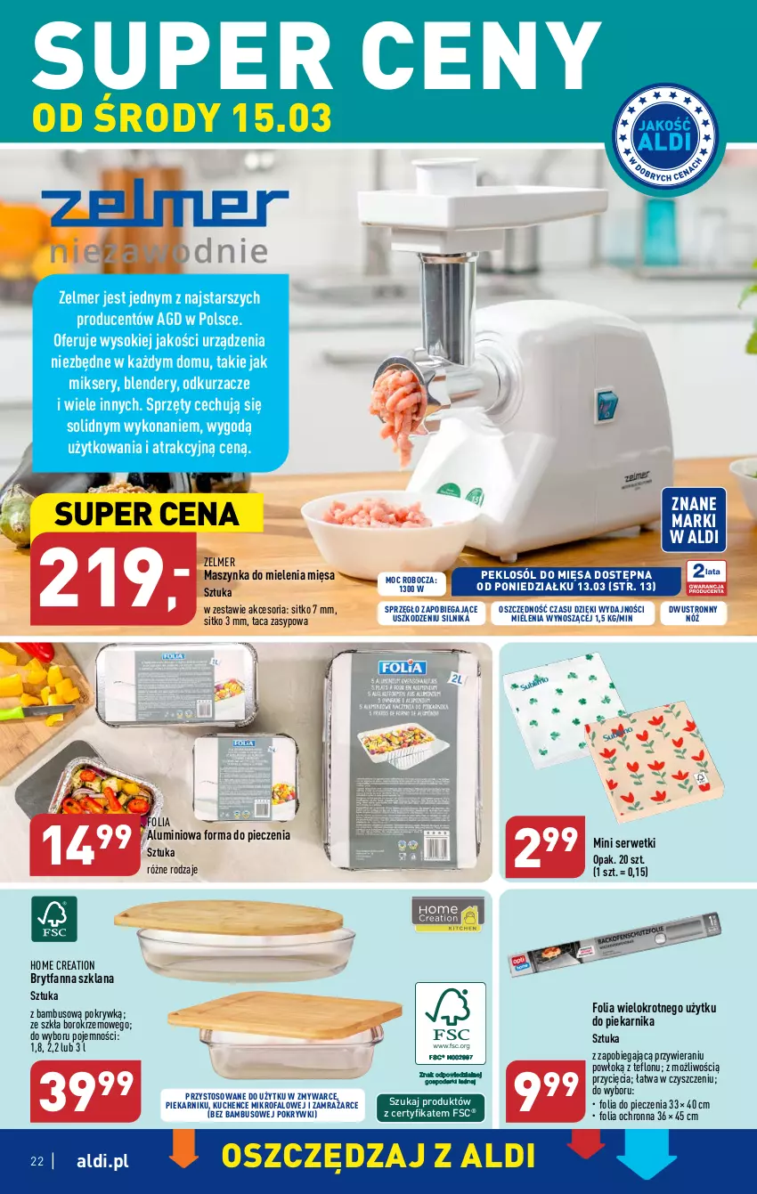 Gazetka promocyjna Aldi - Pełen katalog - ważna 13.03 do 18.03.2023 - strona 22 - produkty: Blender, Fa, Folia aluminiowa, Forma do pieczenia, LANA, Maszynka, Maszynka do mielenia, Mikser, Odkurzacz, Odkurzacze, Piec, Piekarnik, Ser, Serwetki, Sitko, Sok, Sól, Szynka, Taca, Zelmer