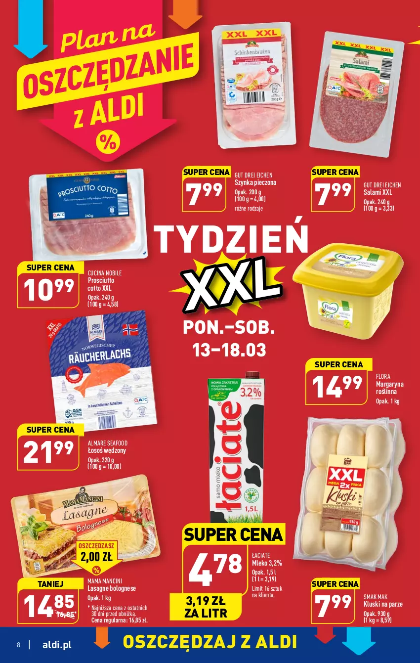 Gazetka promocyjna Aldi - Pełen katalog - ważna 13.03 do 18.03.2023 - strona 8 - produkty: Flora, Kluski na parze, Lasagne, Lasagne bolognese, Margaryna, Mleko, Piec, Prosciutto, Salami, Szynka