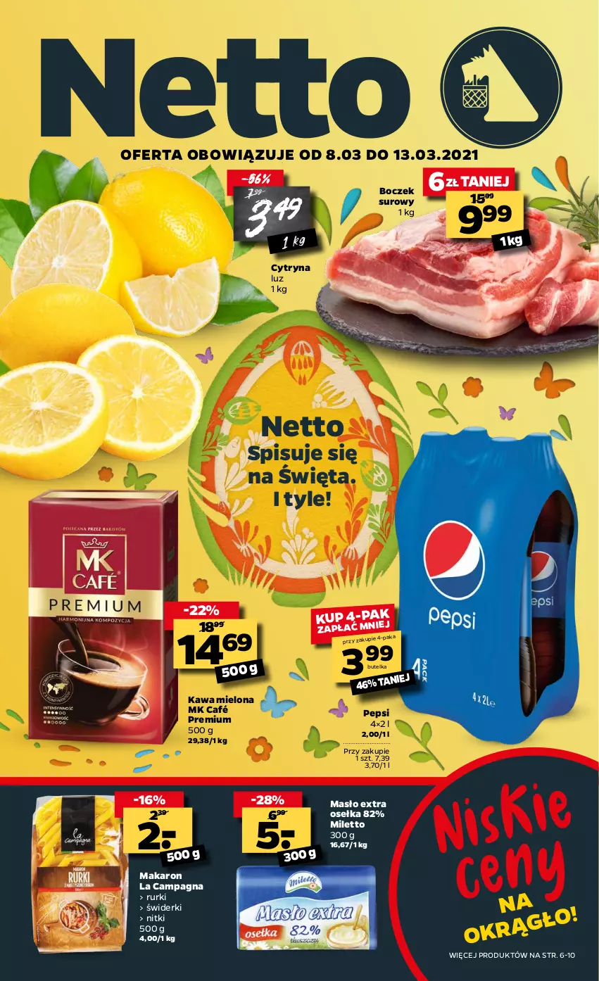 Gazetka promocyjna Netto - Oferta tygodnia - ważna 08.03 do 13.03.2021 - strona 1 - produkty: Boczek, Kawa, Kawa mielona, Makaron, Masło, Pepsi, Rurki