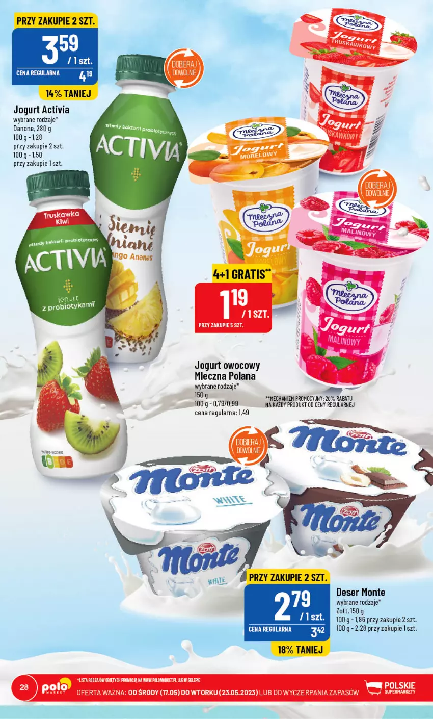 Gazetka promocyjna PoloMarket - Gazetka pomocyjna - ważna 17.05 do 23.05.2023 - strona 28 - produkty: Activia, Danone, Deser, Jogurt, Jogurt owocowy, LANA, Monte, Ser, Zott