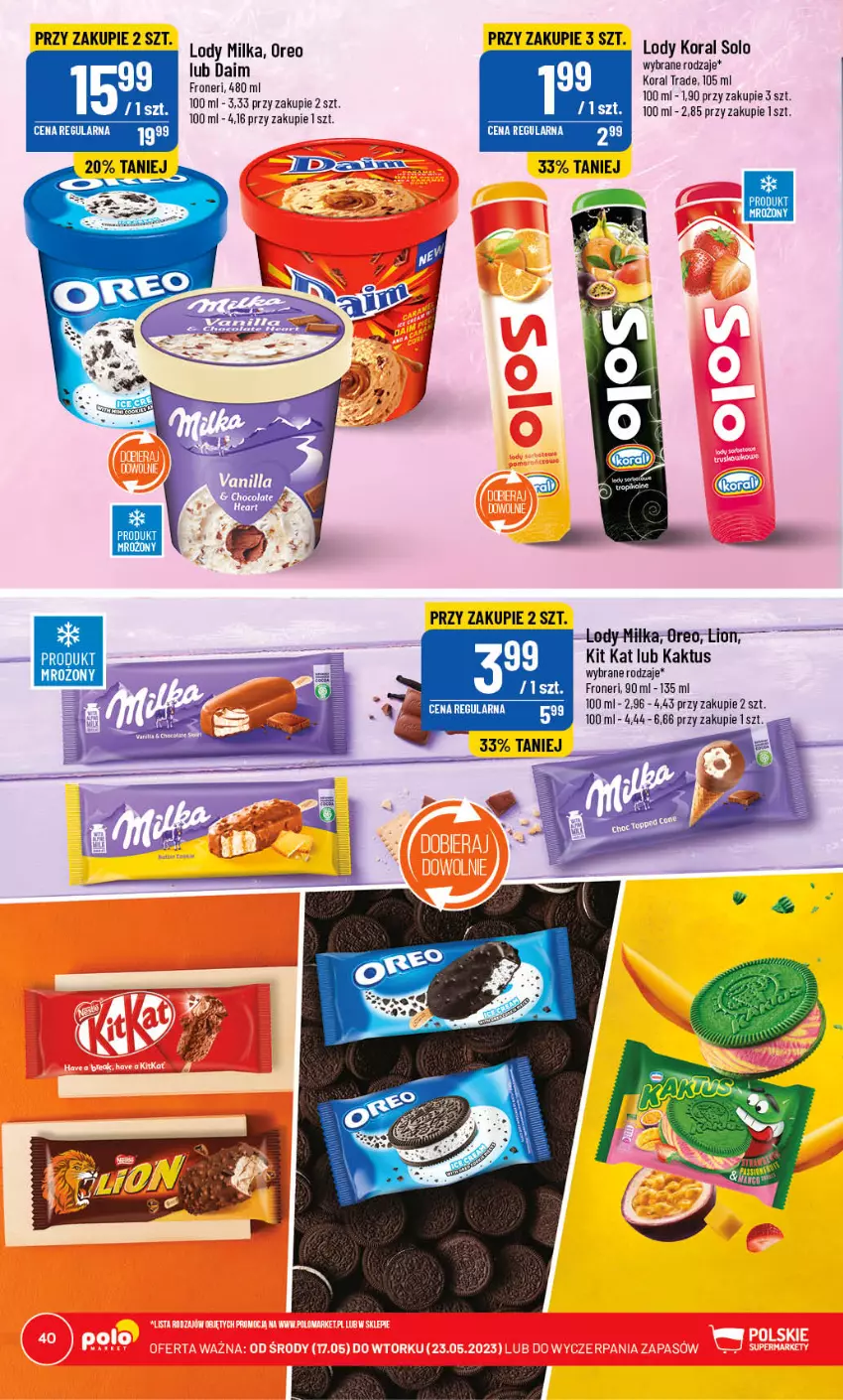 Gazetka promocyjna PoloMarket - Gazetka pomocyjna - ważna 17.05 do 23.05.2023 - strona 40 - produkty: Fa, Kaktus, Kit Kat, Lody, Milka, Oreo