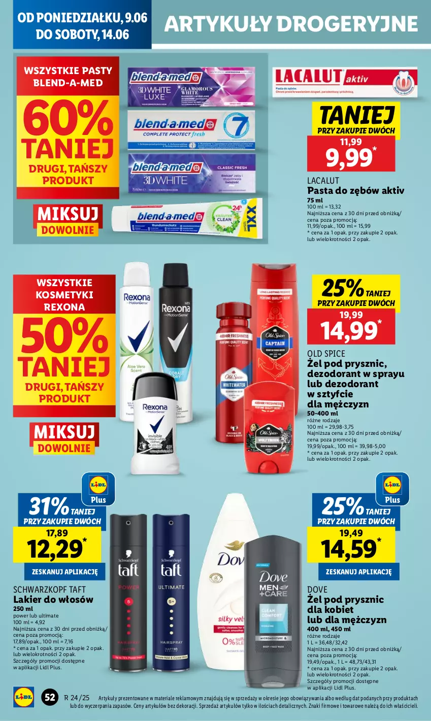 Gazetka promocyjna Lidl - GAZETKA - ważna 09.06 do 11.06.2025 - strona 60 - produkty: Blend-a-Med, Dezodorant, Dove, Lacalut, Lakier, Lakier do włosów, Old Spice, Pasta do zębów, Rexona, Schwarzkopf, Taft