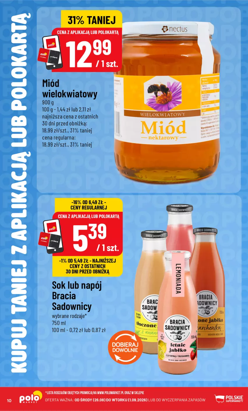 Gazetka promocyjna PoloMarket - Katalog Kupuj taniej z POLOappką - ważna 26.08 do 01.09.2026 - strona 10 - produkty: Miód, Napój, Sok