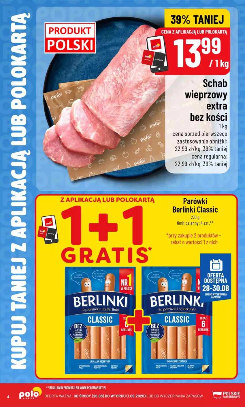 Gazetka promocyjna PoloMarket - Katalog Kupuj taniej z POLOappką - ważna 26.08 do 01.09.2026 - strona 4 - produkty: Berlinki, Parówki