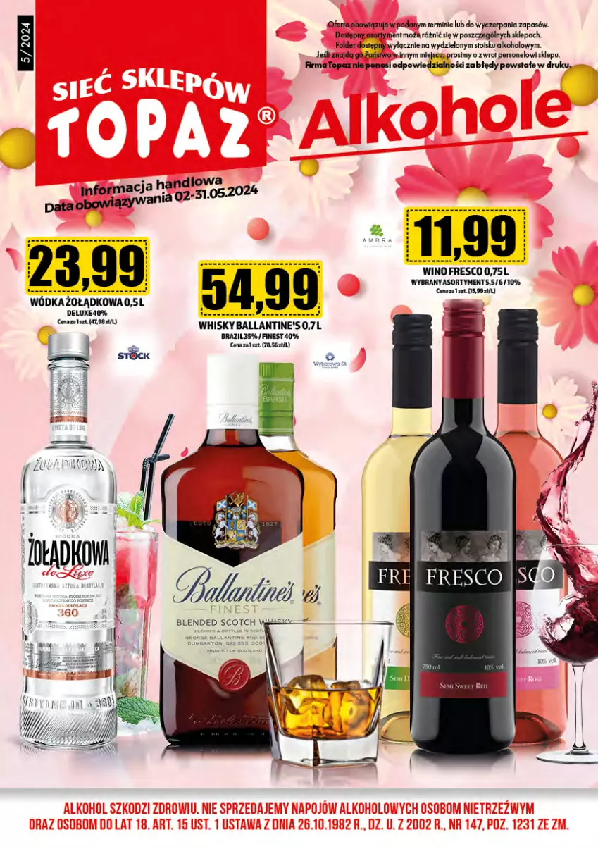 Gazetka promocyjna Topaz - Gazetka - ważna 02.05 do 31.05.2024 - strona 1 - produkty: Ballantine's, Fresco, Top, Whisky, Wino, Wódka