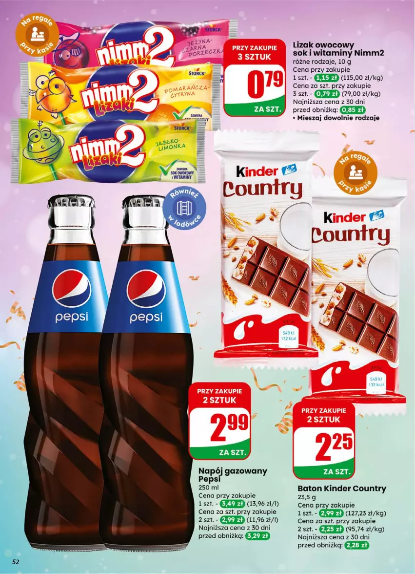 Gazetka promocyjna Dino - Gazetka 01 / 2026 - ważna 31.12.2025 do 05.01.2026 - strona 52 - produkty: Baton, Kinder, Napój, Napój gazowany, Nimm2, Pepsi, Sok