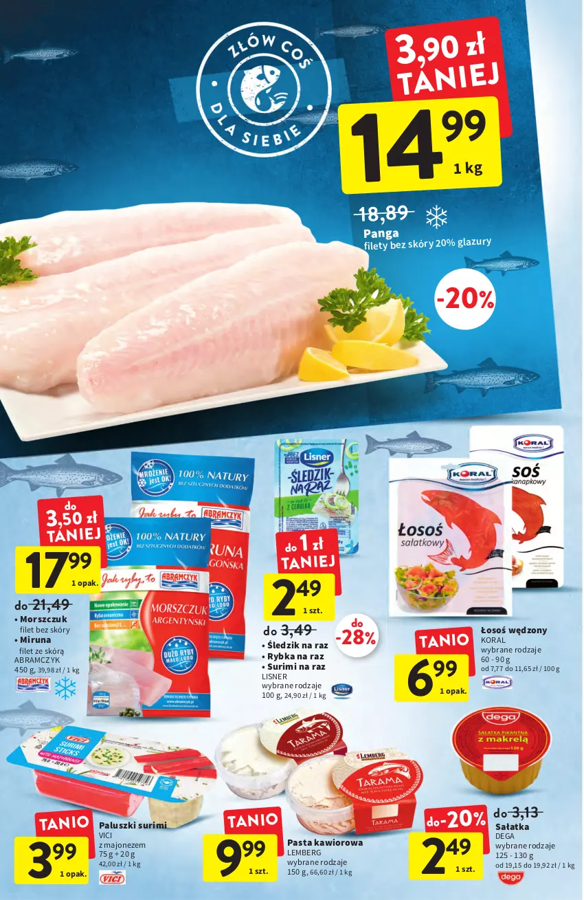 Gazetka promocyjna Intermarche - ważna 21.07 do 27.07.2022 - strona 16 - produkty: Dega, Kawior, Lazur, Lisner, Majonez, Miruna, Panga, Rybka na raz, Sałat, Sałatka, Surimi