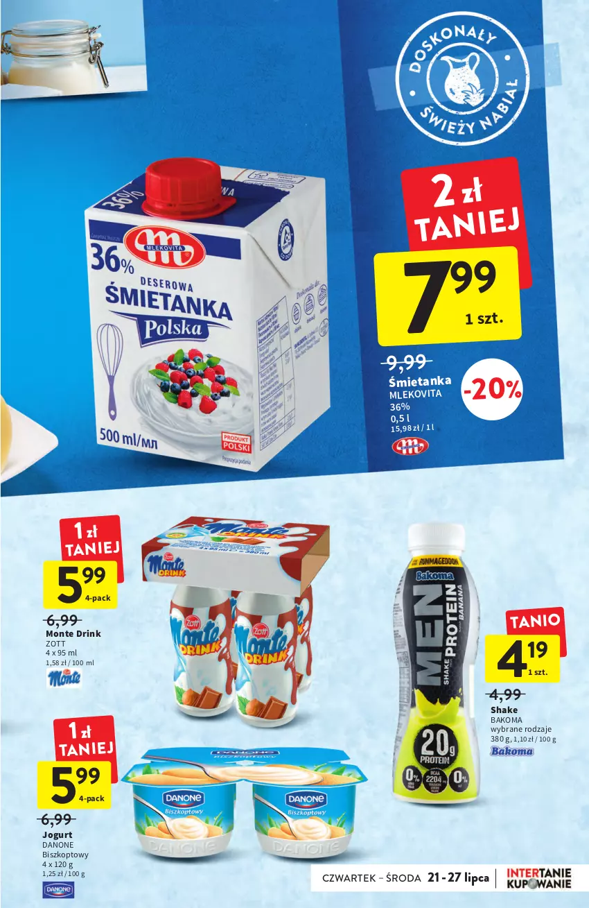 Gazetka promocyjna Intermarche - ważna 21.07 do 27.07.2022 - strona 19 - produkty: Bakoma, Danone, Jogurt, Mleko, Mlekovita, Monte, Zott