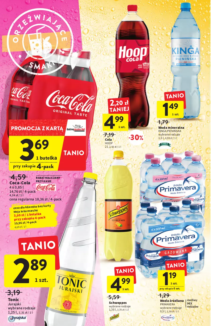 Gazetka promocyjna Intermarche - ważna 21.07 do 27.07.2022 - strona 30 - produkty: Coca-Cola, Hoop, LANA, Prima, Primavera, Schweppes, Woda, Woda mineralna