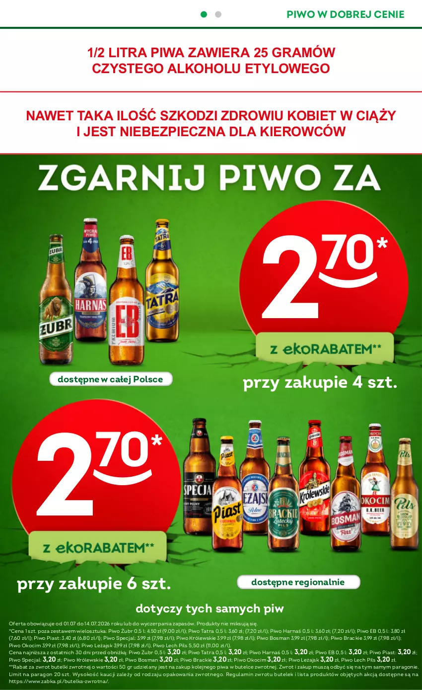 Gazetka promocyjna Żabka - gazetka-promocyjna-27-28-2026 - ważna 01.07 do 14.07.2026 - strona 16 - produkty: Gra, Harnaś, Koc, Królewski, Mus, Okocim, Olej, Piast, Piec, Piwa, Piwo, Sok, Tatra