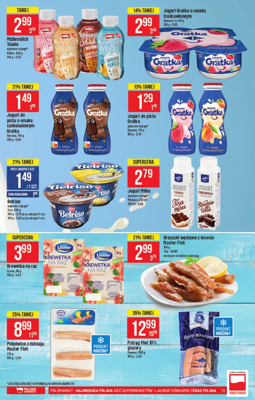 Gazetka promocyjna PoloMarket - Gazetka pomocyjna - ważna 04.08 do 10.08.2021 - strona 11 - produkty: Belriso, Danone, Gra, Jogurt, Laur, Lazur, Mintaj, Pstrąg, Sos, Tera