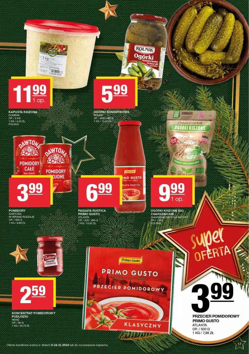 Gazetka promocyjna Spar - EuroSpar - ważna 09.12 do 19.12.2024 - strona 17 - produkty: Dawtona, Koncentrat pomidorowy, Kosz, Piec, Pomidory, Pudliszki, Rust, Ser