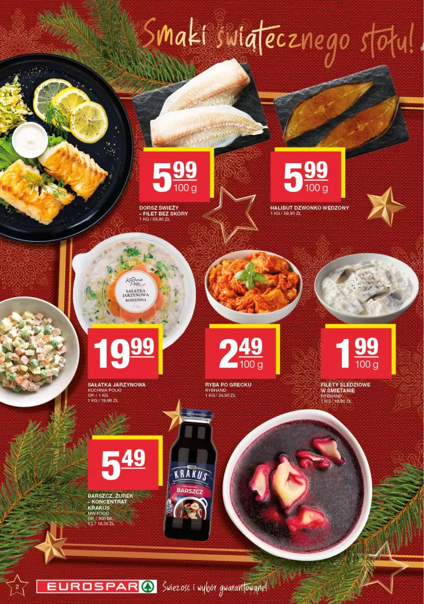 Gazetka promocyjna Spar - EuroSpar - ważna 09.12 do 19.12.2024 - strona 2 - produkty: Dorsz, Halibut, Krakus, Ryba, Ryba po grecku, Sałat, Sałatka