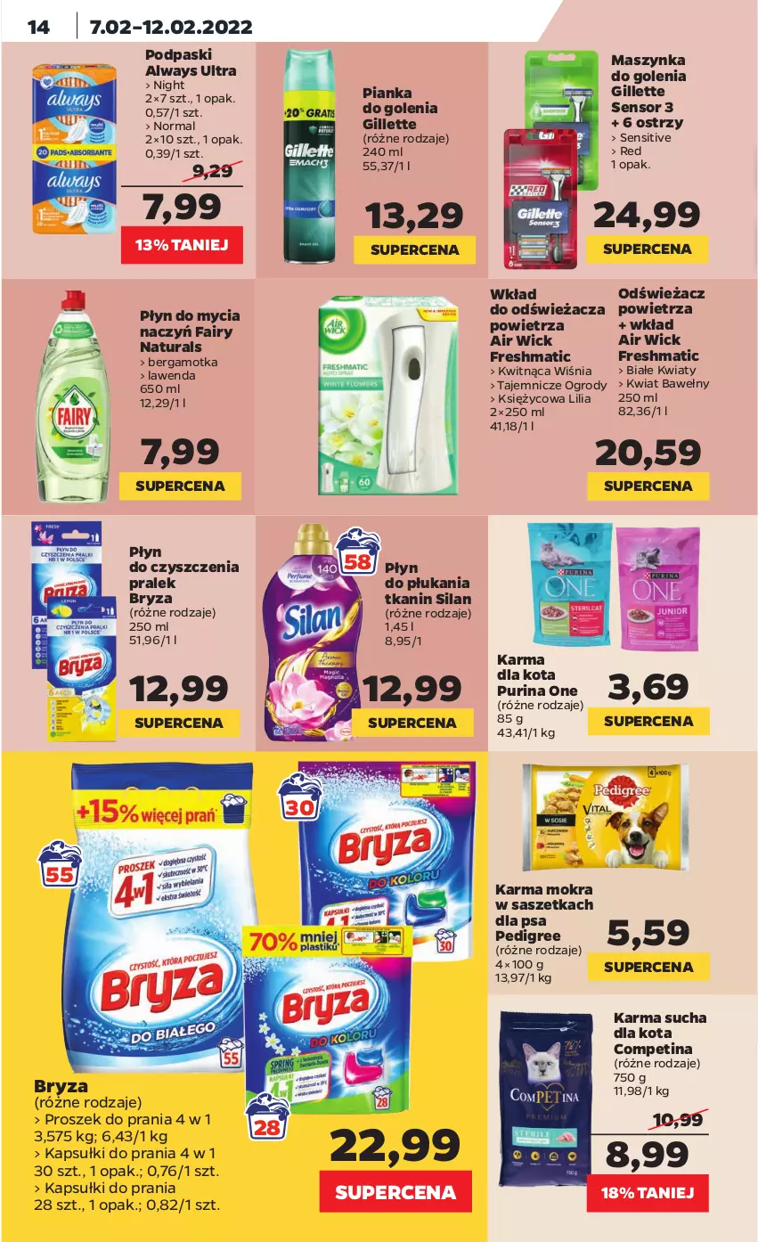 Gazetka promocyjna Netto - Gazetka spożywcza - ważna 07.02 do 12.02.2022 - strona 14 - produkty: Air Wick, Always, Always Ultra, Bryza, Do mycia naczyń, Fa, Fairy, Gillette, Kapsułki do prania, Maszynka, Maszynka do golenia, Odświeżacz powietrza, Pedigree, Pianka do golenia, Płyn do mycia, Płyn do mycia naczyń, Płyn do płukania, Podpaski, Proszek do prania, Pur, Purina, Silan, Szynka