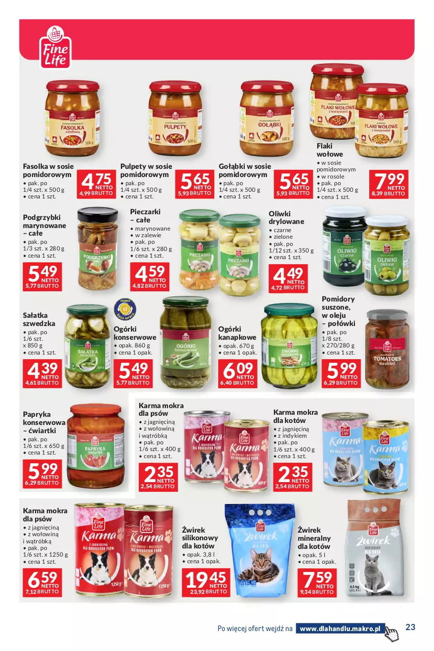 Gazetka promocyjna Makro - Dystrybucja do sklepów - ważna 07.07 do 03.08.2026 - strona 23 - produkty: Fa, Flaki, Flaki wołowe, Karma mokra dla kotów, Ogórki konserwowe, Olej, Oliwki, Papryka, Piec, Podgrzybki, Podgrzybki marynowane, Pomidory, Pulpety, Sałat, Sałatka, Ser, Sos