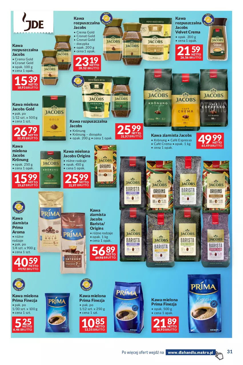 Gazetka promocyjna Makro - Dystrybucja do sklepów - ważna 07.07 do 03.08.2026 - strona 31 - produkty: Gin, Jacobs, Jacobs Krönung, Jacobs Velvet, Kawa, Kawa mielona, Kawa rozpuszczalna, Kawa ziarnista, Prima, Velvet