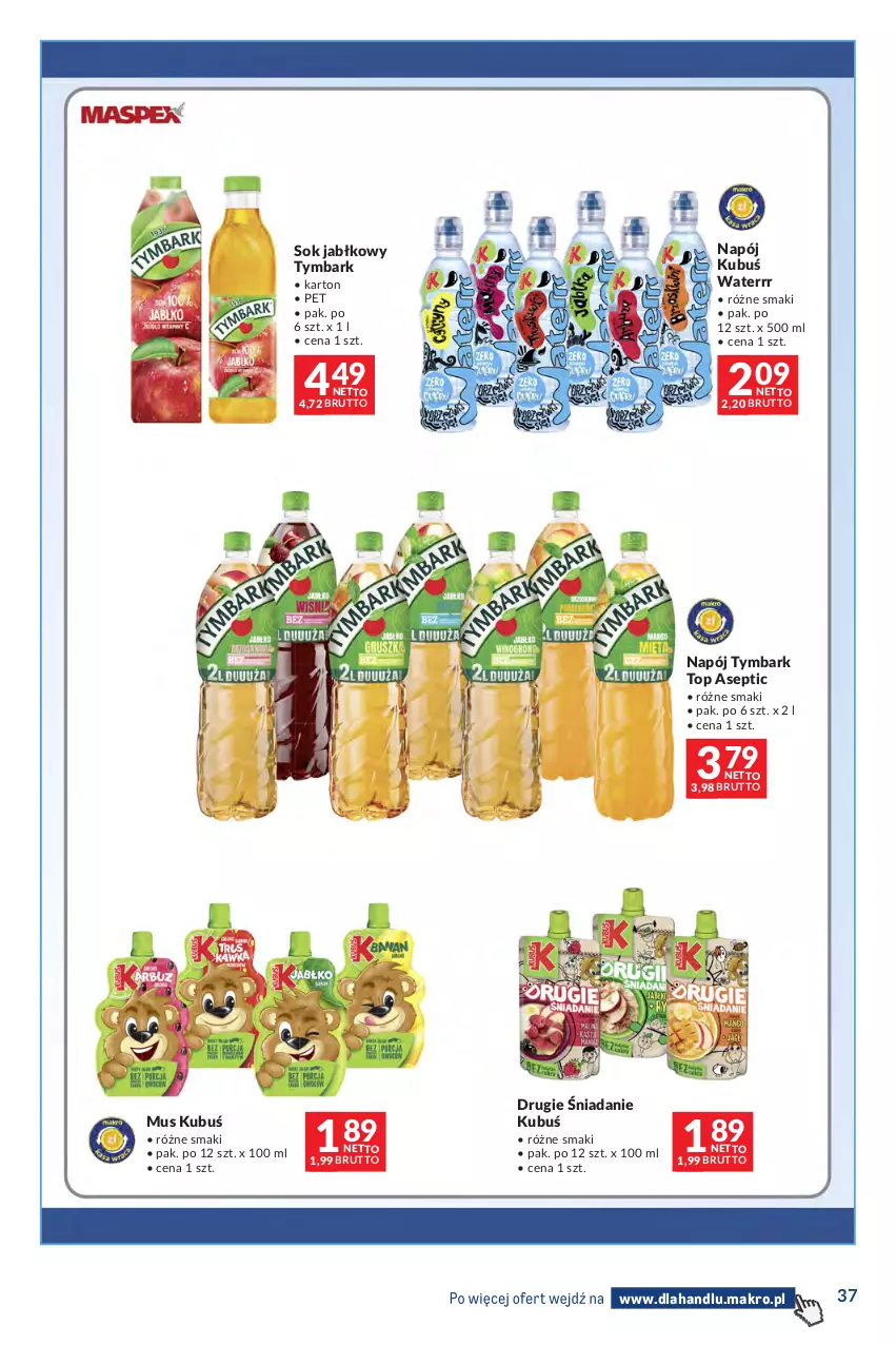 Gazetka promocyjna Makro - Dystrybucja do sklepów - ważna 07.07 do 03.08.2026 - strona 37 - produkty: Kubuś, Kubuś Waterrr, Mus, Napój, Sok, Sok jabłkowy, Top, Tymbark