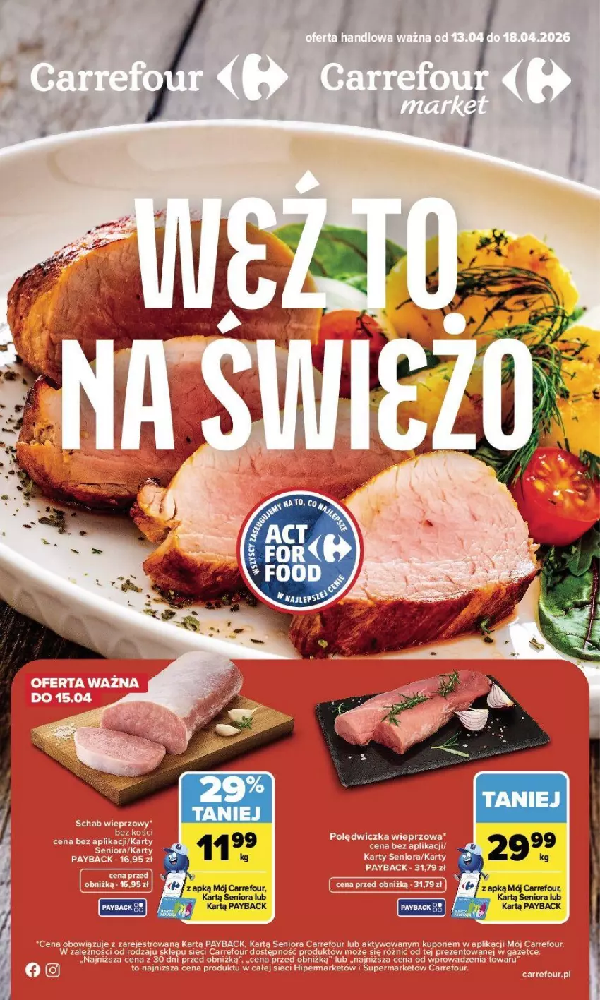 Gazetka promocyjna Carrefour - Gazetka Weź to na świeżo - ważna 13.04 do 18.04.2026 - strona 1