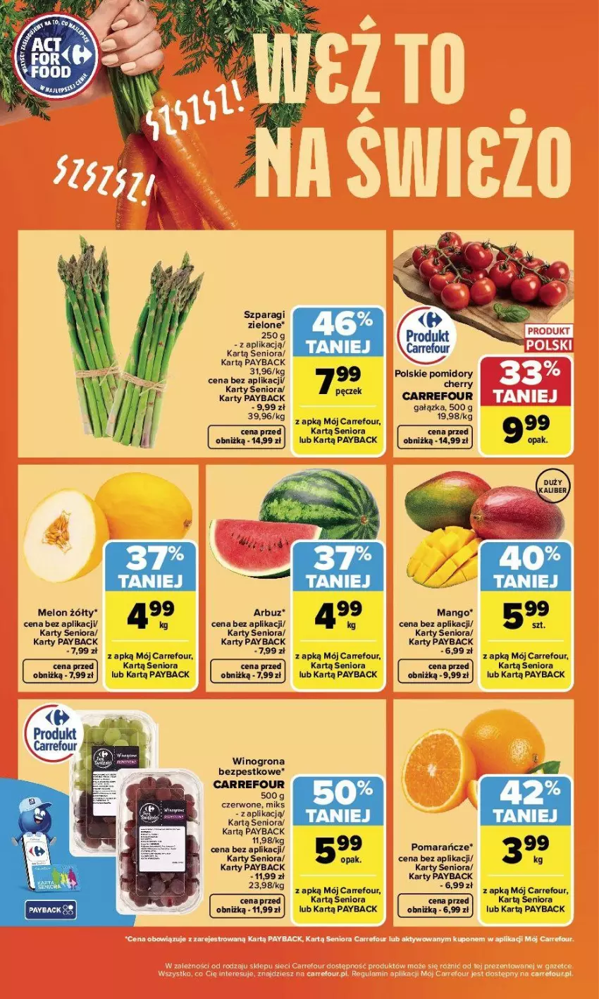 Gazetka promocyjna Carrefour - Gazetka Weź to na świeżo - ważna 13.04 do 18.04.2026 - strona 4 - produkty: Arbuz, Mango, Melon, Pomarańcze, Pomidory, Wino, Winogrona, Winogrona bezpestkowe