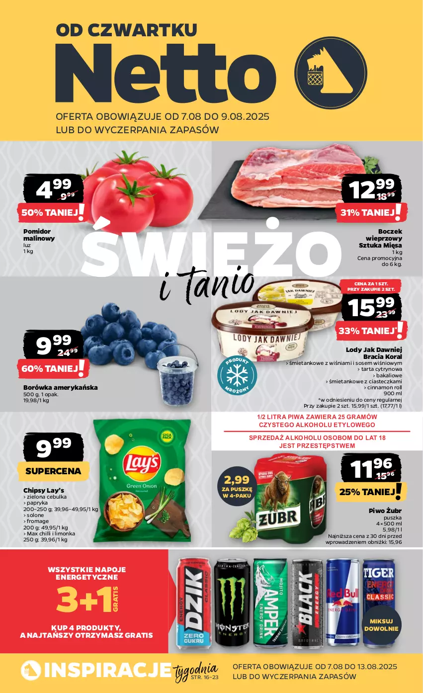Gazetka promocyjna Netto - Od Czwartku - ważna 07.08 do 09.08.2025 - strona 1 - produkty: Boczek, Boczek wieprzowy, Borówka, Borówka amerykańska, Chipsy, Gra, Lay’s, Limonka, Lody, Napoje, Papryka, Piwa, Piwo, Pomidor malinowy, Sos, Tarta