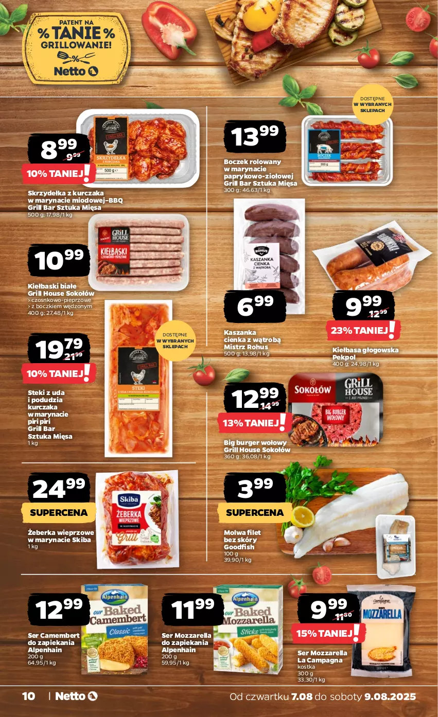 Gazetka promocyjna Netto - Od Czwartku - ważna 07.08 do 09.08.2025 - strona 10 - produkty: Boczek, Burger, Camembert, Grill, Kasza, Kaszanka, Kiełbasa, Kiełbasa głogowska, Kiełbaski białe, Kurczak, Mozzarella, Pekpol, Pieprz, Ser, Skrzydełka z kurczaka, Sok, Sokołów, Stek