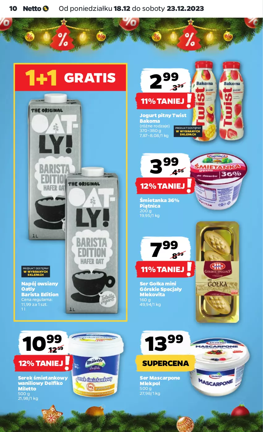 Gazetka promocyjna Netto - Artykuły spożywcze - ważna 18.12 do 23.12.2023 - strona 10 - produkty: Bakoma, Gra, Jogurt, Jogurt pitny, Mascarpone, Mleko, Mlekovita, Napój, Piątnica, Ser, Serek