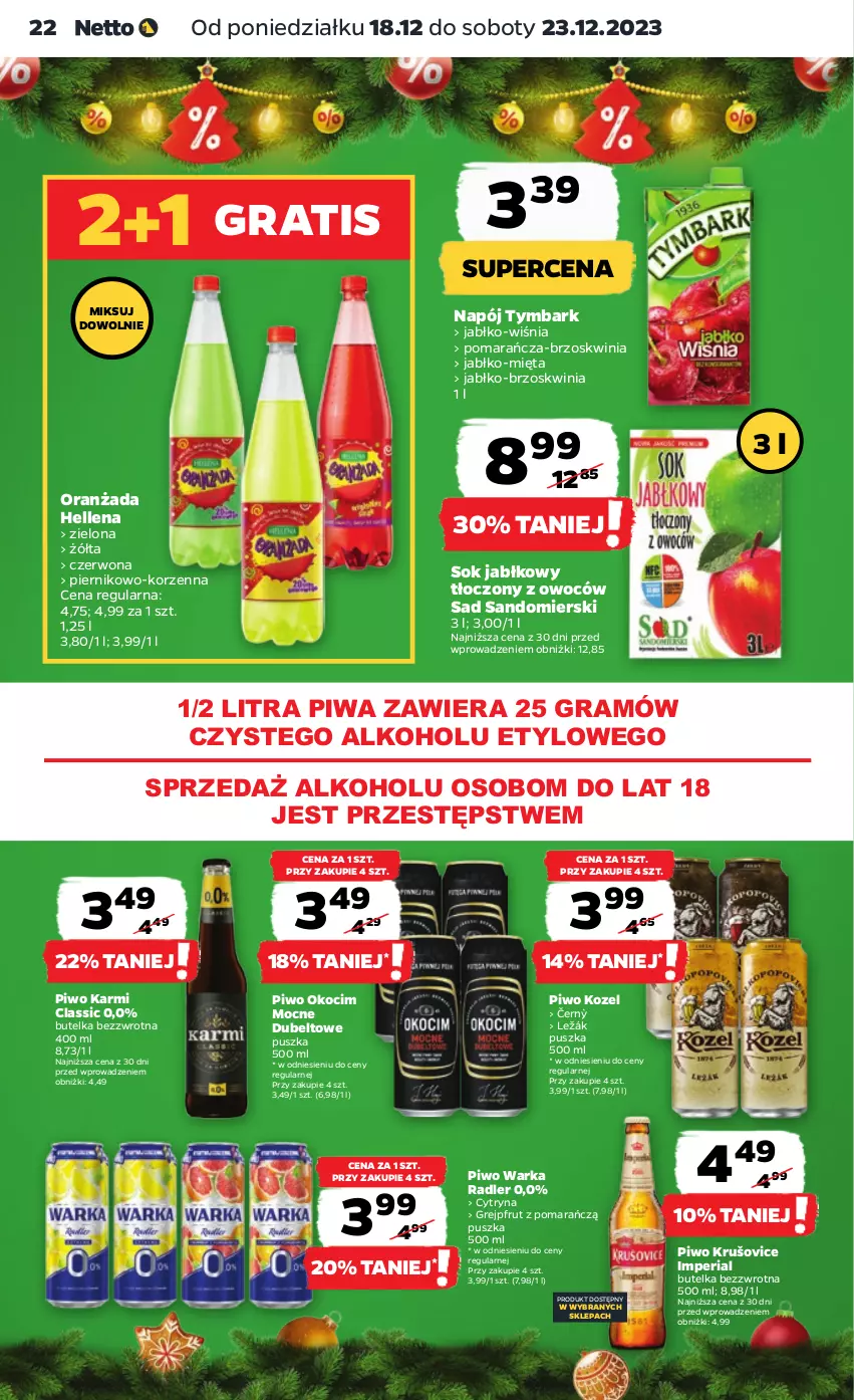 Gazetka promocyjna Netto - Artykuły spożywcze - ważna 18.12 do 23.12.2023 - strona 22 - produkty: Gra, Grejpfrut, Hellena, Karmi, Koc, Kozel, Mięta, Napój, Okocim, Oranżada, Piernik, Piwa, Piwo, Radler, Sok, Sok jabłkowy, Tymbark, Warka