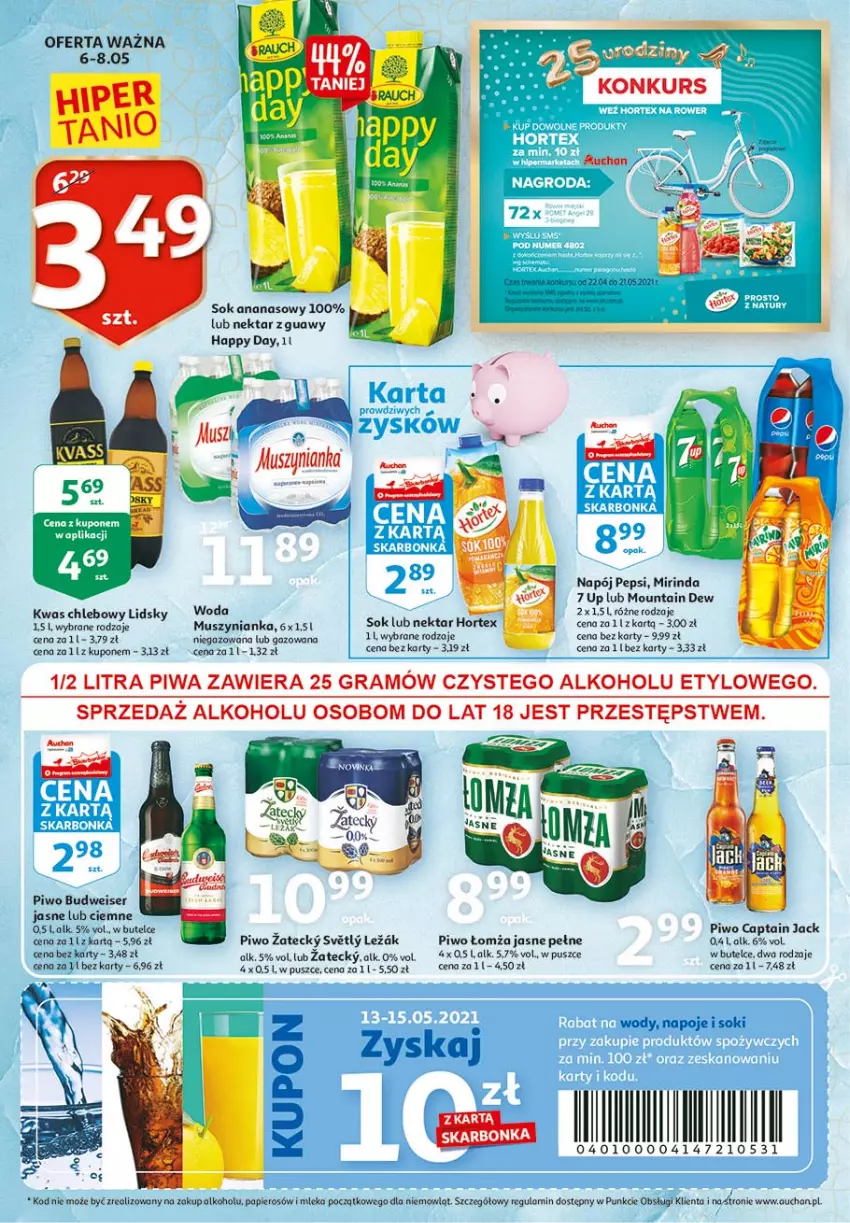 Gazetka promocyjna Auchan - 25 Urodziny #3 Hipermarkety - ważna 06.05 do 13.05.2021 - strona 32 - produkty: Ananas, Captain Jack, Chleb, Gra, Hortex, Mirinda, Mus, Muszynianka, Napój, Napoje, Nektar, Papier, Pepsi, Piwa, Piwo, Ser, Sok, Woda