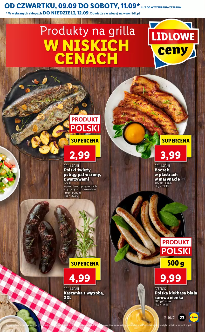 Gazetka promocyjna Lidl - GAZETKA - ważna 09.09 do 12.09.2021 - strona 23 - produkty: Boczek, Grill, Kasza, Kaszanka, Kiełbasa, Kiełbasa biała, Pstrąg, Warzywa