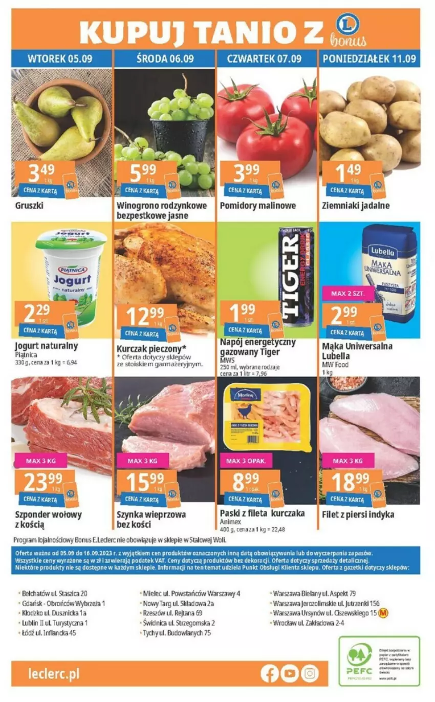 Gazetka promocyjna E Leclerc - ważna 05.09 do 16.09.2023 - strona 26 - produkty: Bell, Bella, Filet z piersi indyka, Gra, Gruszki, Jogurt, Jogurt naturalny, Kurczak, Lubella, Mąka, Mąka uniwersalna, Napój, Napój energetyczny, Piątnica, Piec, Pomidory, Szponder wołowy, Szynka, Szynka wieprzowa, Tiger, Wino, Ziemniaki